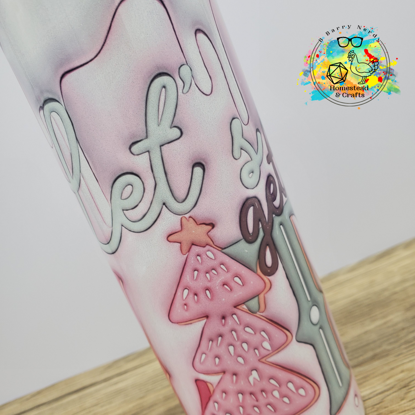 Lets get Lit in Pink, 20oz Sublimated Steel Tumbler
