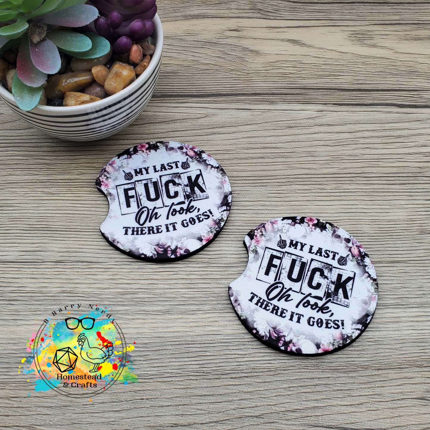 My Last F, Set of 2 Neoprene Car Coasters