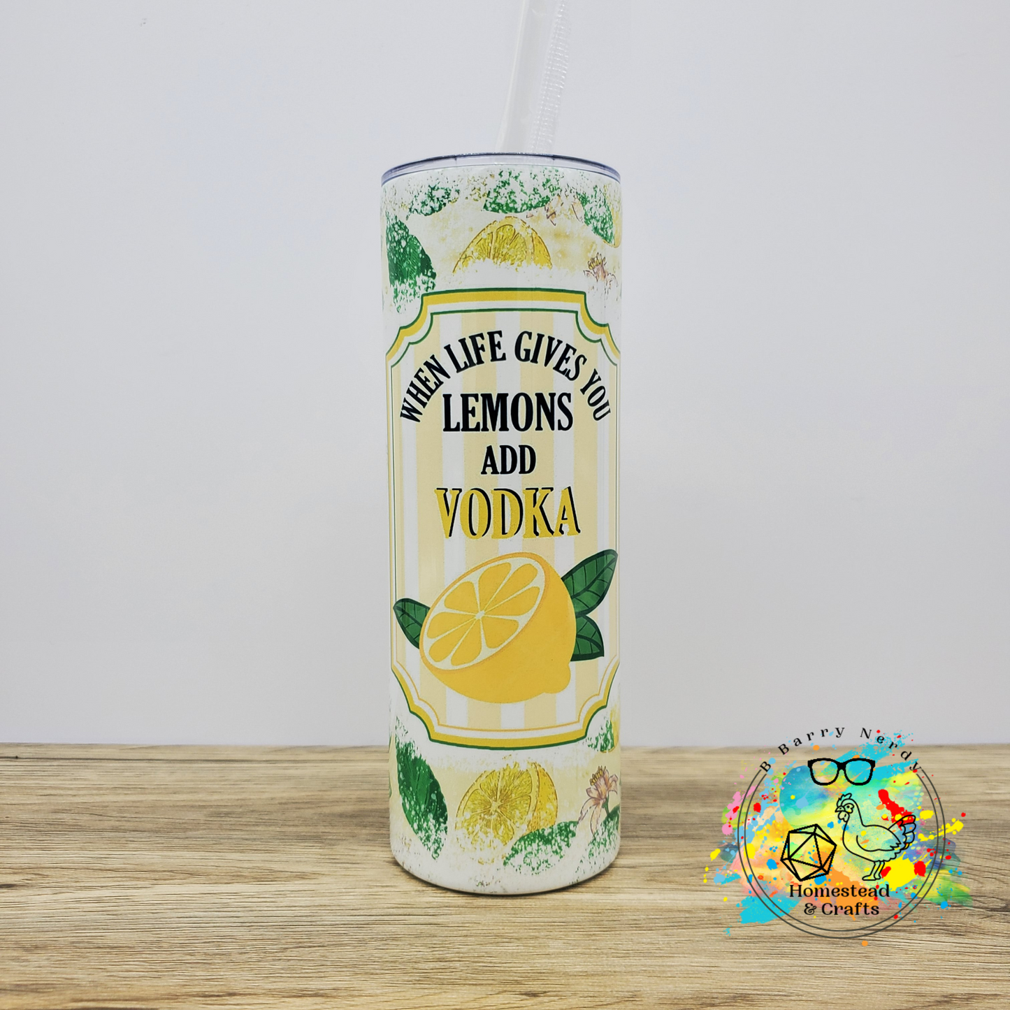 Lemons and Vodka, 20 oz Sublimated Steel Tumbler