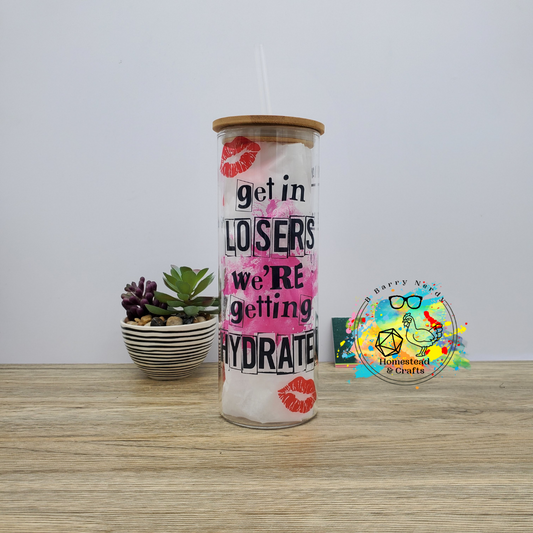 Get in Loser Water Tracker, 25oz Sublimated Glass Can