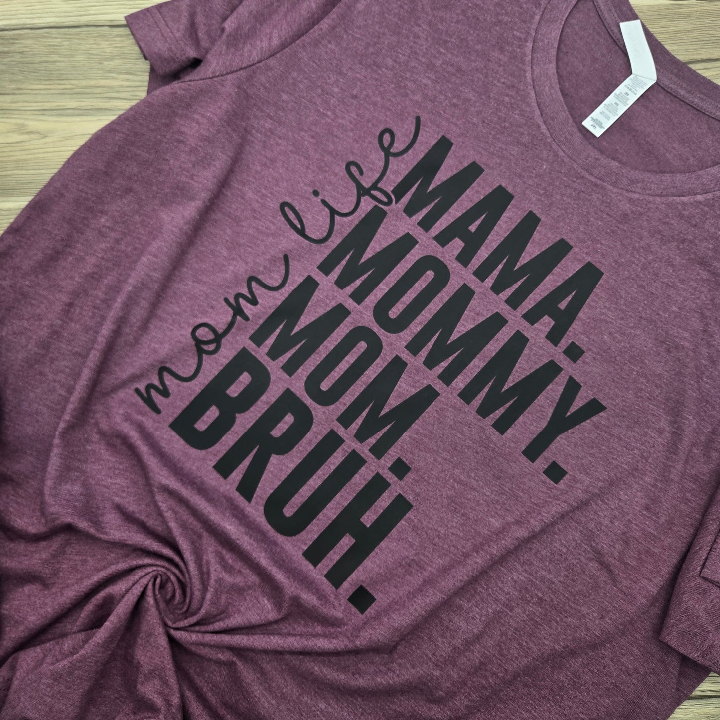 Mom Life- DTF Shirt, Crew Neck, or Hoodie