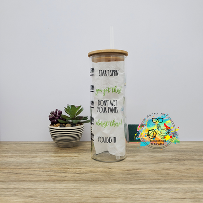 I Wet my Plants Water Tracker, 25oz Sublimated Glass Can