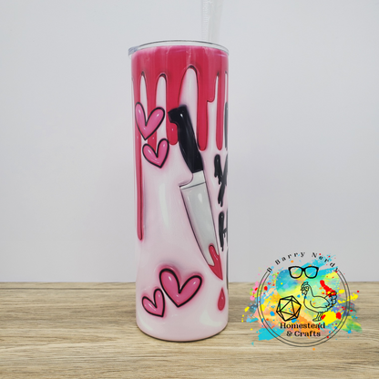 No You Hang Up, 20oz Sublimated Steel Tumbler