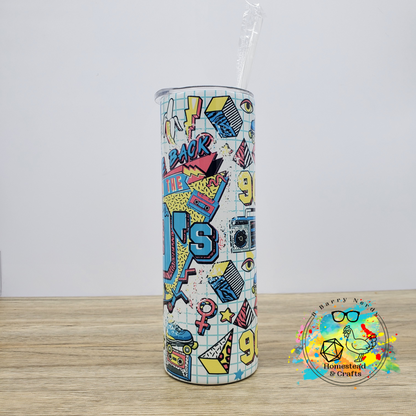 Take Me Back to the 90's, 20 oz Sublimated Steel Tumbler