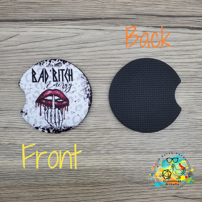 Bad B*tch Energy, Set of 2 Neoprene Car Coasters