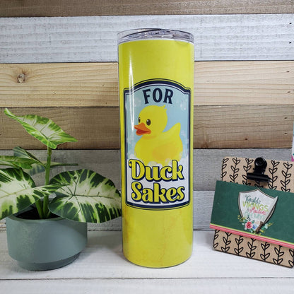 For Ducks Sake, 20oz Sublimated Steel Tumbler