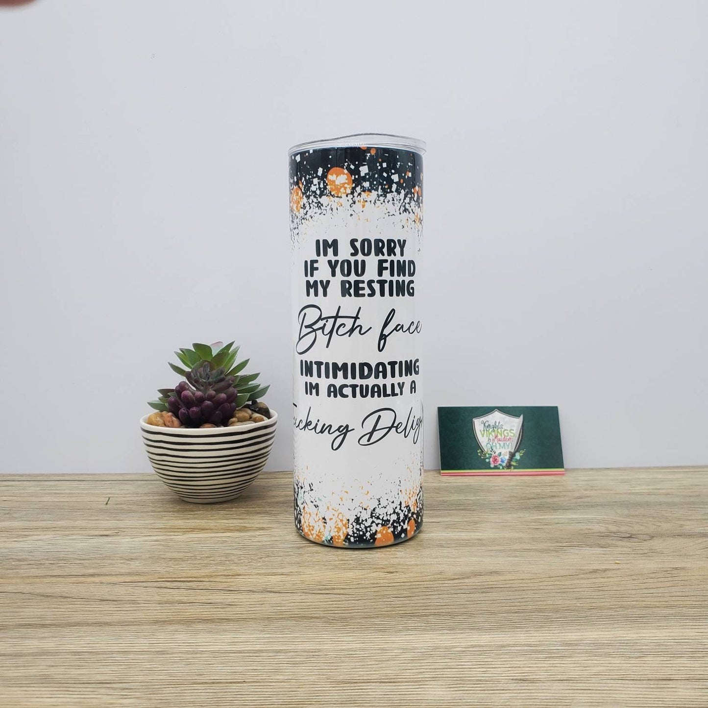 Resting Bitch Face, Paint Splatter Print, 20oz Sublimated Steel Tumbler